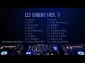 DJ China Vol 1 | 精选DJ何鹏 伤感情歌 | 不听就后悔 | DJ Trung Quoc