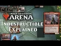 MTG Arena Mechanics Explained Indestructible How does it work