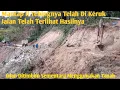 Batu Jomba Terbaru ll Tebing Yang Mengancam Longsor Telah Di Kikis Dan Sudah Terlihat Hasilnya
