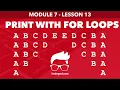 Module 7 - Lesson 13 Print left top right top triangle of mirroring alphabets Learn Programming