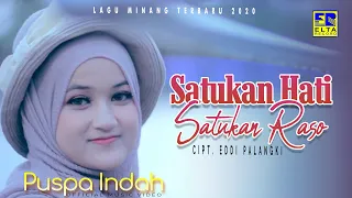 Download Puspa Indah - Satukan Hati Satukan Raso [Official Music Video] Lagu Minang Terbaru 2020 MP3
