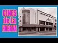 Los Cines de La Habana Fantasmas del Pasado