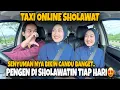 Download Lagu PRANK TAXI SHOLAWAT \u0026 NGAJI❗️COCOK BANGET BUAT JADI IMAM AKU MAS😍
