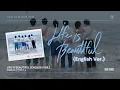 Download Lagu ONEUS (원어스) - Life is Beautiful (English Ver.) (ONEUS THEATRE) Lyrics 가사 (Color Coded Han/Rom/Eng)