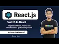 How to Create a Global Toggle Switch in React React Toggle Switch for Entire App Switch in React
