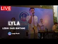 Download Lagu LYLA - LEBIH DARI BINTANG | LIVE PERFORMANCE AT LET'S TALK MUSIC
