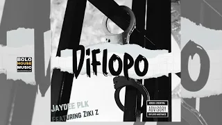 diflopo jaydee plk ft ziki z official audio 
