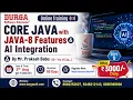 CORE JAVA with JAVA-8 Features AI Integration Online Training DURGASOFT