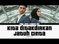 Download Lagu Fieya Julia \u0026 Luqman Faiz - Kita Ditakdirkan Jatuh Cinta ( Lirik )