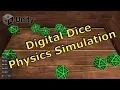 Digital Dice for DnD Rigid Body Simulation in Unity