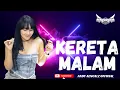 Download Lagu FUNKOT - KERETA MALAM (JUWITA BAHAR) COVER BY ANDY AENCALZ OFFICIAL