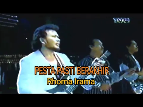 Download MP3 Pesta Pasti Berakhir - Rhoma Irama