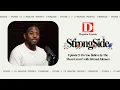StrongSide Episode 5 - Do You Believe In the Mean Green with Ishmael Johnson