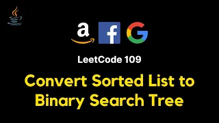 109 Convert Sorted List to Binary Search Tree - JAVA Divide Conquer