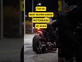 Top10 Best Super Naked Motorcycles 2024 🌎 | World Top 10 Zone