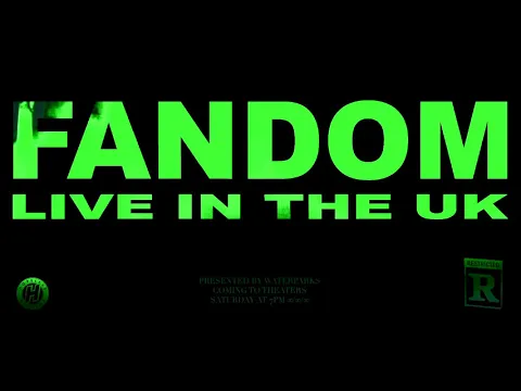 Waterparks - FANDOM: LIVE IN THE UK (Official Trailer)