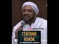 Download Lagu Tentang ROKOK‼️Komentar Al Habib Taufiq Assegaf #shorts
