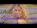 Lagu Bobi - Lawendowe usta (Official Video)