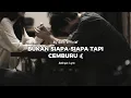 Lagu Bukan Siapa-Siapa Tapi Cemburu — Adelique (Official Lyric Video)