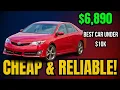 7 Used Cars Under 10 000 That Will Last Forever