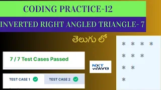 coding practice 12 Inverted right angled triangle 7 CCBP NXTWAVE python beginner guide