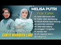 Lagu Melisa Putri Ft Carlos - CINTO MAMBUEK LUKO - CILAKO JALAN BASIMPANG || LAGU POP MINANG POPULER 2025