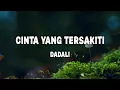 Download Lagu Dadali - Cinta Yang Tersakiti (Lirik)