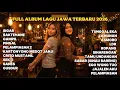 Lagu Lagu Jawa Terbaru 2026 | Kumpulan Lagu Jawa Trending 2026