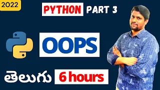 Python Basic Series Full Depth Part-3 In Telugu Python Object Oriented Programming OOP
