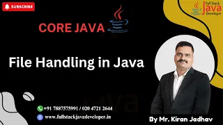 File Handling in Java Learn with Mr Kiran Jadhav