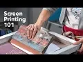 The Basics of Screen Printing Screen Printing Tutorial