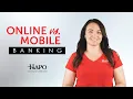 Online vs Mobile Banking