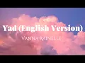 Download Lagu Vanna Rainelle - Yad (english version) | lyrics video