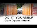 DIY gate opener installation My wife says guys who can fix things are hot Now I fix everything