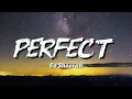 Download Lagu Ed Sheeran - Perfect (Lyrics)