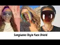 Sunglasses Style Face Shield II Protect yourself Stay Stylish II Safety Face Cover