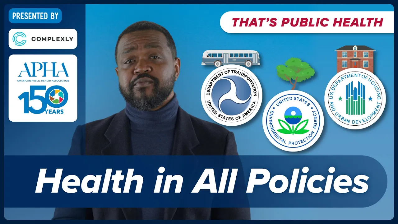 What does "health in all policies" mean? Episode 9 of "That's Public Health"