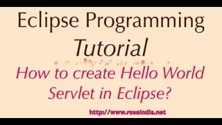 How to create Hello World Servlet in Eclipse