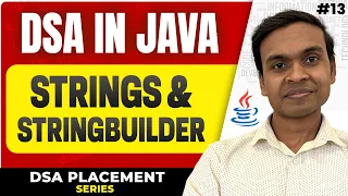Strings and StringBuilder in Java DSA in Java Full Course