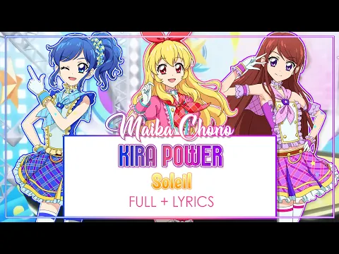 Download MP3 [ROMAJI LYRICS] Aikatsu - KIRA POWER - Soleil