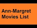 Ann Margret Movies List