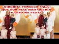 Lagu ❤️VIRGÍNIA REVELA QUE SUA MÃE MARGARETH NÃO QUERIA GASTO COM A FESTA❤️