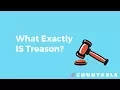 Download Lagu What IS Treason?