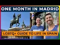 GAY SPAIN - What It s REALLY Like to Live in Madrid for a Month