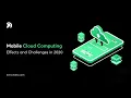 Mobile Cloud Computing - Effects and Challenges in 2020