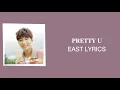 Download Lagu SEVENTEEN (세븐틴) - PRETTY U EASY LYRICS