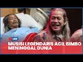 Download Lagu 🔴 LIVE Musisi Legendaris Acil Bimbo Meninggal Dunia di Usia 82 Tahun