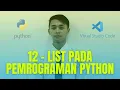 12 - Tipe Data List pada Pemrograman Python