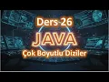 Java Dersleri Cok Boyutlu Diziler 2025 Guncel