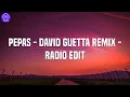 Farruko - Pepas - David Guetta Remix - Radio Edit (Letra/Lyrics)